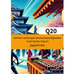 Geheim verborgen bezienswaardigheden rond Narita Airport: Japan-reis (Japans toerisme, Band 1)