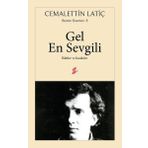 Gel En Sevgili-İlahiler ve Kasideler - Cemalettin Latiç