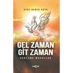 Gel Zaman Git Zaman - Ayşe Benek Kaya