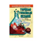 Geleceğin Bilim İnsanları - Yapışkan Yaratıklar Gezegeni - Phillip Simson