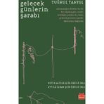 Gelecek Günlerin Şarabı - Tuğrul Tanyol