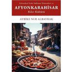 Geleneksel Gıda Saklama Yöntemleri ve Afyonkarahisar Kiler Kültürü Gece Kitaplığı