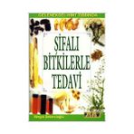 GELENEKSEL HINT TIBBINDA ŞİFALI BITKILERLE TEDAVI - NERGIS ŞEKERCİOĞLU