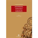 Geleneksel Hongoray Şamanlığı