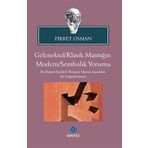 Geleneksel Klasik Mantığın Modern Sembolik Yorumu - Fikret Osman