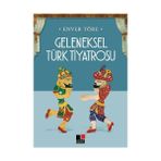 Geleneksel Türk Tiyatrosu - Enver Töre