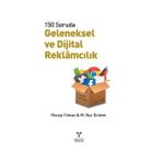 Geleneksel ve Dijital Reklamcılık - H. Recep Yılmaz M. Nur Erdem M. Nur Erdem