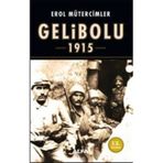 GELIBOLU 1915 - EROL MÜTERCİMLER