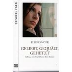 Geliebt, gequält, gehetzt: Stalking - eine Frau flieht vor ihrem Exmann (Bastei Lübbe Stars)