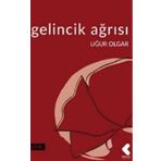 Gelincik Ağrısı - Uğur Olgar