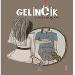 Gelincik - Eylül Ayşe Çördük
