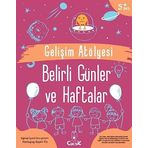 Gelişim Atölyesi Belirli Günler ve Haftalar - Ayşen Oy