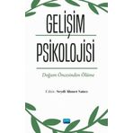 Gelişim Psikolojisi - Seydi Ahmet Satıcı