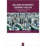 Gelişme Ekonomisi Üzerine Yazılar - Cem Okan Tuncel