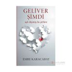 Geliver Şimdi - Emre Karacabay
