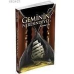 GEMININ NERESINDEYIZ? İSLAMİ HAYAT - NUREDDIN YILDIZ