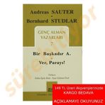 Genç Alman Yazarları 7 - Bernhard Studlar Andreas Sauter