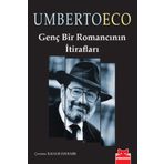 Genç Bir Romancının İtirafları - Umberto Eco