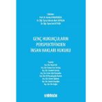 Genç Hukukçuların Perspektifinden İnsan Hakları Hukuku