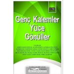 Genç Kalemler Yüce Gönüller / Kolektif
