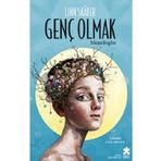 Genç Olmak - Eksik Parça Yayınları