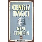 Genç Temuçin - Cengiz Dagci