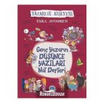 Genç Yazarın Düşünce Yazıları Not Defteri - Esra Avgören