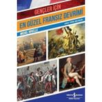 Gençler İçin En Güzel Fransız Devrimi - Michel Vovelle