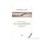GENÇLER İÇİN HZ. MUHAMMED´IN HAYATI - MUHAMMED KUTUB