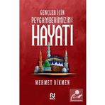 Gençler için Peygamberimizin Hayatı Nesil Yayınları