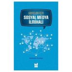 Gençler için Sosyal Medya İlmihali - Abdülaziz Kıranşal
