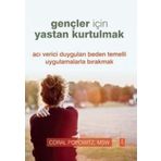 Gençler İçin Yastan Kurtulmak Nobel Yaşam