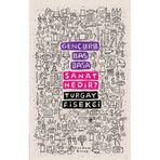 Gençlerle Baş Başa: Sanat Nedir? - Turgay Fişekçi