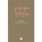 Gençliğin Felsefesi - Gönül Bünyadzade