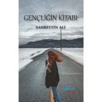 Gençliğin Kitabı - Şahbettin Ali