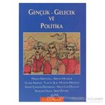 GENÇLİK-GELECEK VE POLITIKA - ANONIM