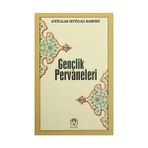 Gençlik Pervaneleri - Ayetullah Seyyid Ali Hamenei