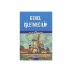 GENEL İŞLETMECİLİK - M. MITHAT ÜNER