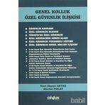 Genel Kolluk Özel Güvenlik İlişkisi - Mevlüt Polat , Nuri Ahmet Aktaş
