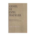 GENEL VE ÖZEL İFADELER ANALITIK FELSEFENIN KONULARINDA,CÜMLEDEN YOLA ÇIKILARAK YAZILMIŞ YAZILAR - TANJU TEMIMHAN