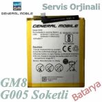 General Mobile Discovery Gm8 Batarya G005 Soketli Uyumlu Servis Ürünü Yedek Batarya