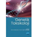 Genetik Toksikoloji - Nobel Akademik Yayıncılık