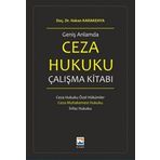 Geniş Anlamda Ceza Hukuku Çalışma Kitabı