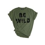 Genıus Store Unisex Baskılı Tişört Outdoor Normal Kalıp Tshirt (BE WİLD HAKİ, S)