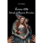 Genova 1284: Intrighi di Passioni Pericolose