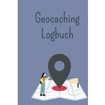 Geocaching Logbuch: Hochwertiges Notizbuch und Logbuch für alle Geocacher, die auf der Suche nach dem perfekten Versteck sind - Ideales Logbuch und ... Design und praktischem Geocaching Zubehör.