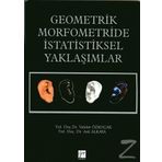 Geometrik Morfometride İstatistiksel Yaklaşımlar - Vahdet Özkoçak