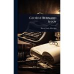 George Bernard Shaw - Gilbert Keith Chesterton
