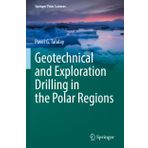 Geotechnical and Exploration Drilling in the Polar Regions