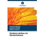 Gerbera-Anbau im Gewächshaus